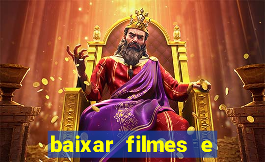 baixar filmes e series mp4